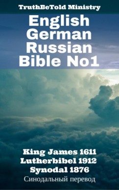 Tr Joern Andre Halseth King James Martin Luther - English German Russian Bible No1