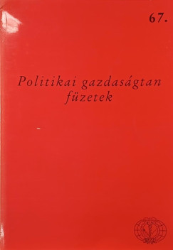 Solt Katalin - Politikai gazdasgtan fzetek- A "msodik reformnemzedk" kzgazdasgi nzetei