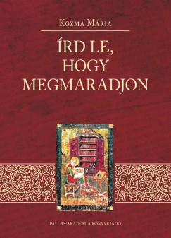 Kozma M�ria - �rd le, hogy megmaradjon