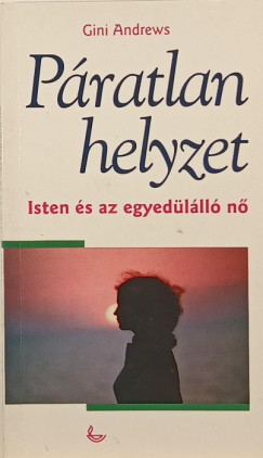 Gini Andrews - Pratlan helyzet