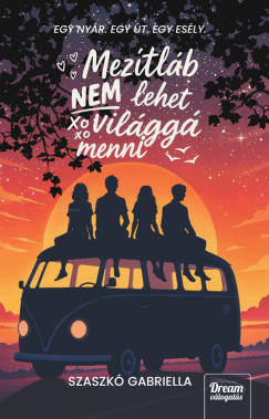 Szaszk Gabriella - Meztlb nem lehet vilgg menni
