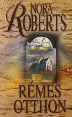 Nora Roberts - R�mes otthon