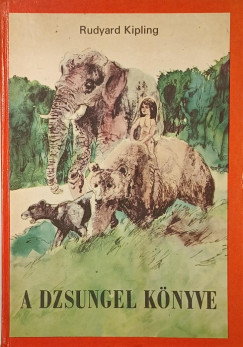 Rudyard Kipling - A dzsungel k�nyve