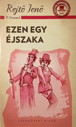 Rejtő Jenő - Ezen egy éjszaka