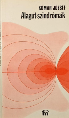 Dr. Kmr Jzsef - Alagt-szindrmk