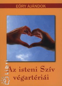 Ery Ajndok - Az isteni Szv vgartrii