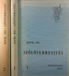 Kozma Pl - Szltermeszts I-II.