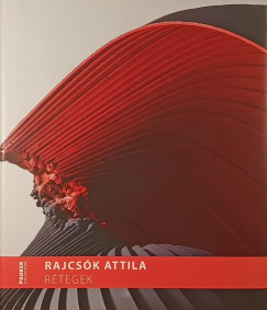 Rajcs�k Attila - R�tegek