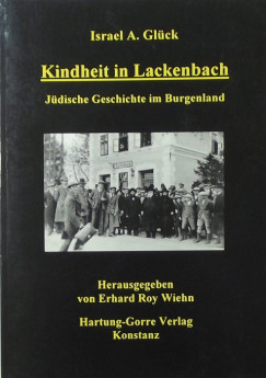 Israel Alfred Glck - Kindheit in Lackenbach