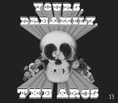 The Arcs: Yours, Dreamly, - LP