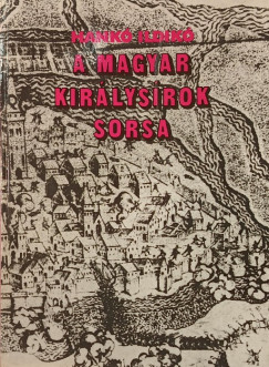 Hankó Ildikó - A magyar királysírok sorsa