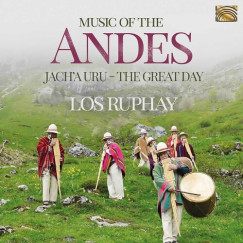 Los Ruphay - Music of the Andes - CD