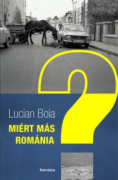 Lucian Boia - Mirt ms Romnia?
