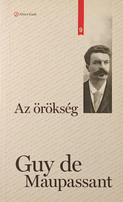 Guy De Maupassant - Az rksg