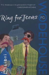 P. G. Wodehouse - Ring for Jeeves