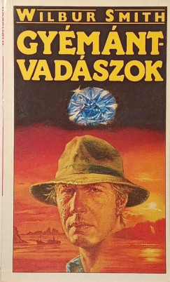 Wilbur Smith - Gy�m�ntvad�szok