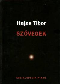 Hajas Tibor - Szvegek