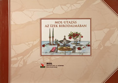 Farkas Ferencn - MOL-utazs az zek birodalmban