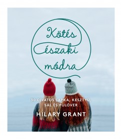 Hilary Grant - Kts szaki mdra