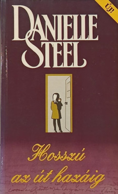 Danielle Steel - Hossz az t hazig