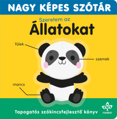 Sarah Lock - Szeretem az állatokat - Nagy képes szótár
