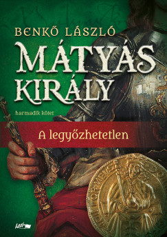 Benk Lszl - Mtys kirly III.
