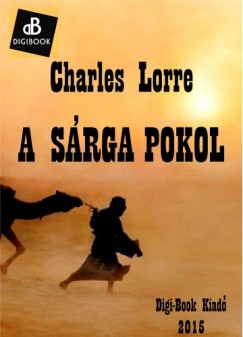 Charles Lorre - A srga pokol