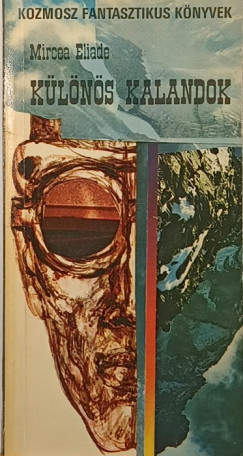 Mircea Eliade - Klns kalandok
