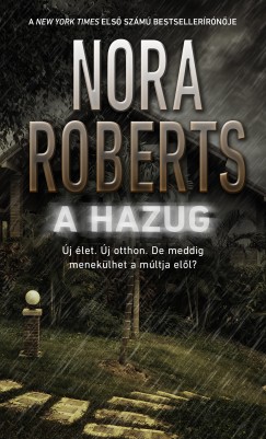 Nora Roberts - A hazug