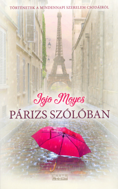 Jojo Moyes - Párizs szólóban