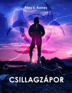 Riley E. Raines - Csillagzpor