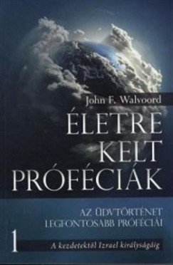 John F. Walvoord - letre kelt prfcik 1.