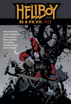 Mike Mignola - Hellboy s a P.K.V.H. - 1953