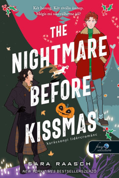 Sara Raasch - The Nightmare Before Kissmas - Karcsonyi lidrcromnc