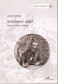 Lack Mihly - Szchenyi eljul