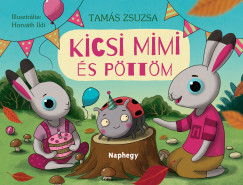 Tams Zsuzsa - Kicsi Mimi s Pttm