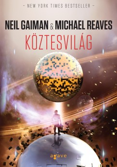 Neil Gaiman - Michael Reaves - Kztesvilg