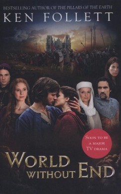 Ken Follett - World without End