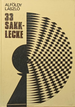 Alföldy László - 33 sakklecke