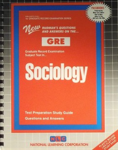 GRADUATE RECORD EXAMINATION SUBJECT TEST IN SOCIOLOGY