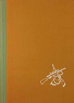 Véber Károly (Összeáll.) - Vadászlesen- Híres vadászok válogatott írásai