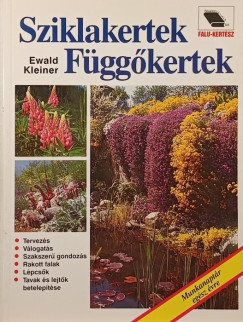 Ewald Kleiner - Sziklakertek - függőkertek