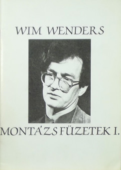 Wim Wenders montzsfzetek 1.