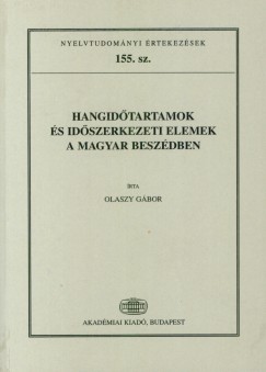 Olaszy Gbor - Hangidtartamok s idszerkezeti elemek a magyar beszdben