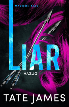 Tate James - Liar - Hazug