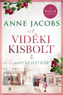 Jacobs Anne - A vidki kisbolt 2. - Amit az let gr