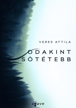 Veres Attila - Odakint sttebb