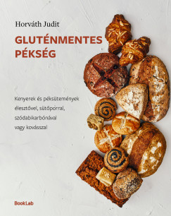 Horvth Judit - Glutnmentes pksg