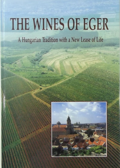 Dr. Nemes Lajos - The Wines of Eger