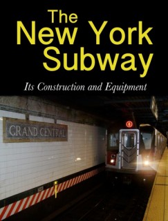 Interborough Rapid Transit Company - The New York Subway